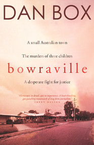 Bowraville by Dan Box, 9780143784395