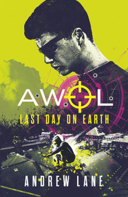 Last Day on Earth by Andrew Lane, 9781848126695