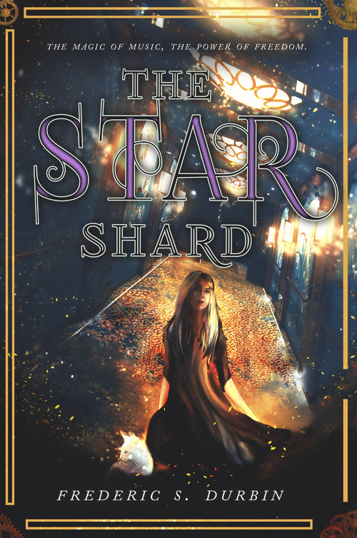 The Star Shard by Frederic S. Durbin, 9781625674555