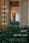Lean Against This Late Hour by Garous Abdolmalekian, Idra Novey, Ahmad Nadalizadeh, 9780143134930