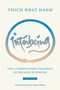 Interbeing, 4th Edition (The 14 Mindfulness Trainings of Engaged Buddhism) by Thich Nhat Hanh, Sister Chan Khong, Sister Annabel Laity, 9781946764201