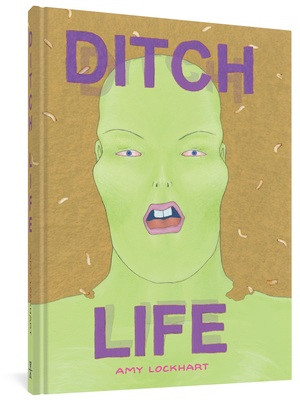 DITCH LIFE by Amy Lockhart, 9781683963035