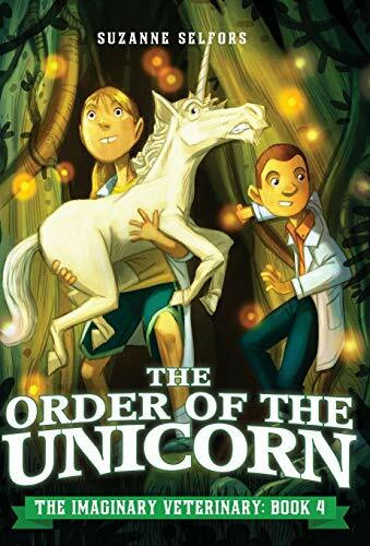 The Order of the Unicorn - 9780316364065 by Suzanne Selfors, Dan Santat, 9780316364065