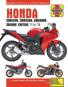 Honda CBR125R, CBR250R, CBR300$, CB300F & CRF250, '11 to '18 ('11 to '18) by Editors of Haynes Manuals, 9781785214219