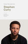 I Know This to Be True: Stephen Curry by Geoff Blackwell, Ruth Hobday, 9781797200194