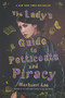 The Lady's Guide to Petticoats and Piracy - 9780062795335 by Mackenzi Lee, 9780062795335