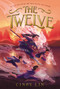 The Twelve - 9780062821287 by Cindy Lin, 9780062821287