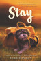 Stay - 9780062839237 by Bobbie Pyron, 9780062839237