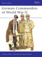 German Commanders of World War II by Anthony Kemp, Angus McBride, 9780850454338