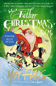 Father Christmas and Me - 9781786890726 by Matt Haig, 9781786890726