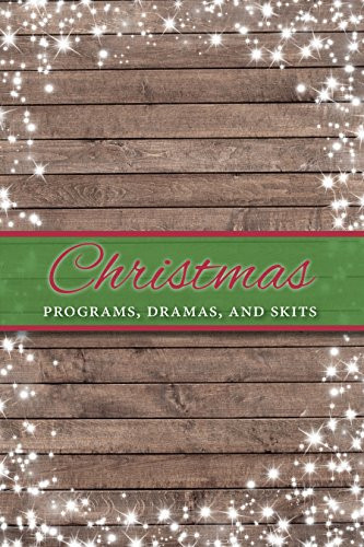 Christmas Programs, Dramas and Skits by Paul Shepherd, 9781942587521