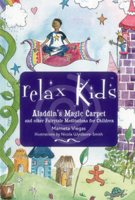 Relax Kids - Aladdin's Magic Carpet by Marneta Viegas, 9781782798699
