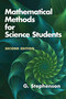 Mathematical Methods for Science Students: Second Edition by G. Stephenson, 9780486842851