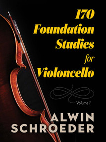 170 Foundation Studies for Violoncello (Volume 1) by Alwin Schroeder, 9780486842936