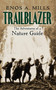 Trailblazer: the Adventures of a Nature Guide by Enos A. Mills, 9780486840000