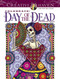 Creative Haven Celebrate! Day of the Dead Coloring Book by David Edgerly, Chris Edgerly, 9780486842806