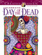 Creative Haven Celebrate! Day of the Dead Coloring Book by David Edgerly, Chris Edgerly, 9780486842806