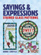 Sayings & Expressions (Stained Glass Patterns) by Anna Croyle, 9780486842165