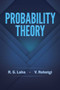 Probability Theory - 9780486842301 by R.G. Laha, V.K. Rohatgi, 9780486842301