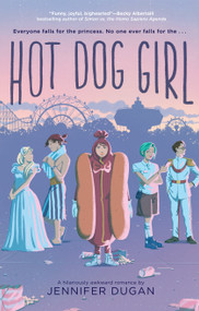 Hot Dog Girl - 9780525516279 by Jennifer Dugan, 9780525516279