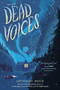 Dead Voices - 9780525515074 by Katherine Arden, 9780525515074