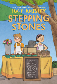Stepping Stones ((A Graphic Novel)) - 9781984896858 by Lucy Knisley, 9781984896858