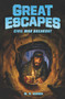Great Escapes #3: Civil War Breakout by W. N. Brown, James Bernardin, 9780062860415