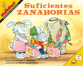Suficientes zanahorias (Just Enough Carrots (Spanish Edition)) by Stuart J. Murphy, Frank Remkiewicz, 9780062983220
