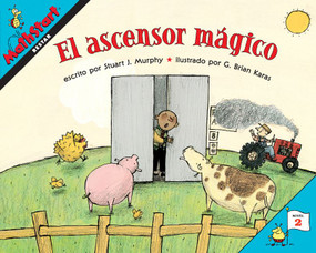 El ascensor mágico (Elevator Magic (Spanish Edition)) by Stuart J. Murphy, G. Brian Karas, 9780062983305