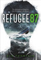 Refugee 87 - 9780316423014 by Ele Fountain