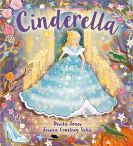 Cinderella - 9781408345702 by Ursula Jones, Jessica Courtney Tickle, 9781408345702