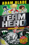 Team Hero: Android Attack (Special Bumper Book 3) by Adam Blade, 9781408352069