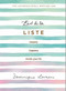 L'art de la Liste (Simplify, organise and enrich your life) - 9781409182924 by Dominique Loreau, 9781409182924