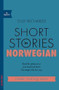 Short Stories in Norwegian for Beginners by Olly Richards, 9781529302592