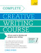 Complete Creative Writing Course - 9781529352467 by Chris Sykes, 9781529352467