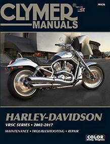 Harley-Davidson VRSC Series Clymer Manual (2002-2017: Maintenance * Troubleshooting * Repair) by Clymer Publications, 9781620923689