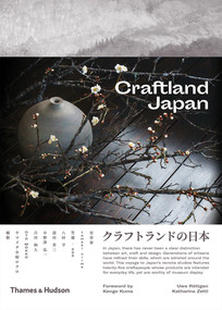 Craftland Japan by Uwe Röttgen, Katharina Zettl, 9780500295342