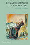 Edvard Munch (An Inner Life) by Øystein Ustvedt, 9780500295762