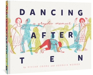 Dancing After TEN by Vivian Chong, Georgia Webber, 9781683963165