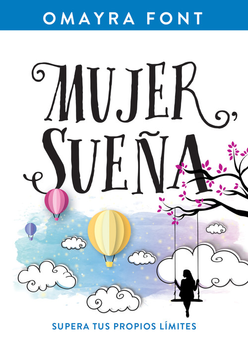 Mujer, sueña (Supera tus propios límites) (Spanish Edition) by Omayra Font, 9781641234764