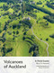 Volcanoes of Auckland: A Field Guide by Bruce W. Hayward, Alastair Jamieson, 9781869409012