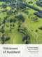 Volcanoes of Auckland: A Field Guide by Bruce W. Hayward, Alastair Jamieson, 9781869409012
