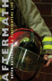 Aftermath (A Firefighter's Life) by Bryan Ratushniak, 9781770865761