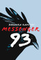 Messenger 93 by Barbara Radecki, 9781770865686