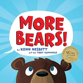More Bears! - 9781728223049 by Kenn Nesbitt, Troy Cummings, 9781728223049