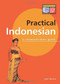 Practical Indonesian Phrasebook (A Communication Guide) (Miniature Edition) by John Barker, 9780945971528