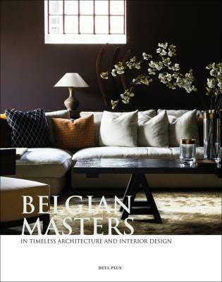 Belgian Masters (in Timeless Architecture and Interior Design) by Wim Pauwels, 9782875500342