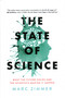 The State of Science (What the Future Holds and the Scientists Making It Happen) by Marc Zimmer, 9781633886391