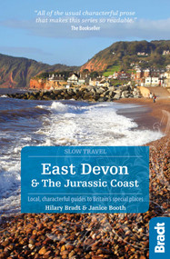 East Devon & The Jurassic Coast (Local, Characterful Guides to Britain's Special Places) - 9781784774769 by Hilary Bradt, Janice Booth, 9781784774769