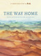 The Way Home (God's Invitation to New Beginnings) by Tessa Afshar, 9780802419835